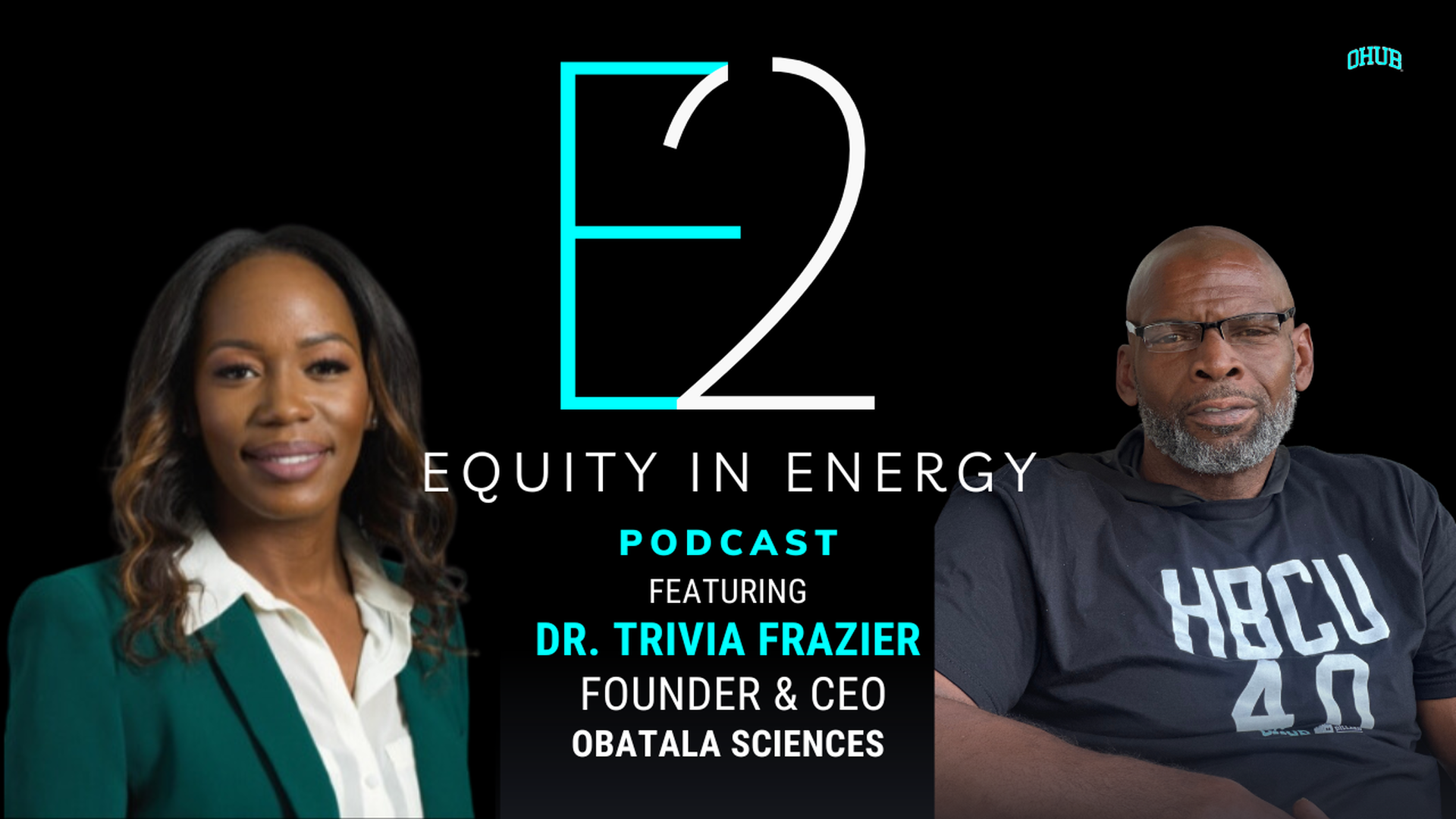 Equity in Energy: Obatala Sciences' Dr. Trivia Frazier