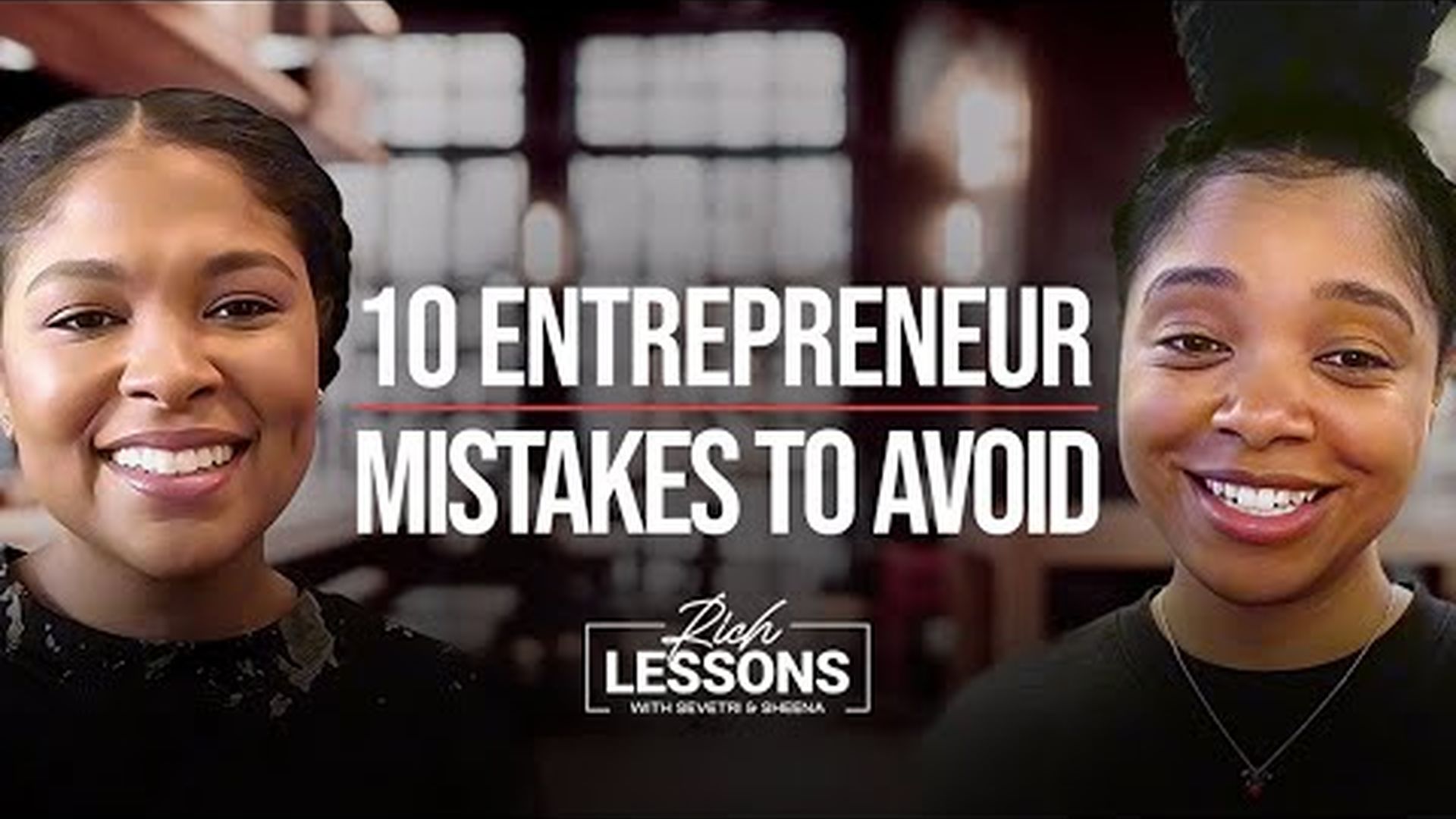 10 Things I’d Teach My Younger Entrepreneur Self
