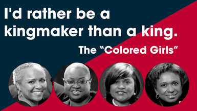 We Shall Not Be Moved: The "Colored Girls" and the Politics of Persistence