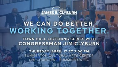 Congressman Jim Clyburn Congressional Town Hall – Summerton, SC