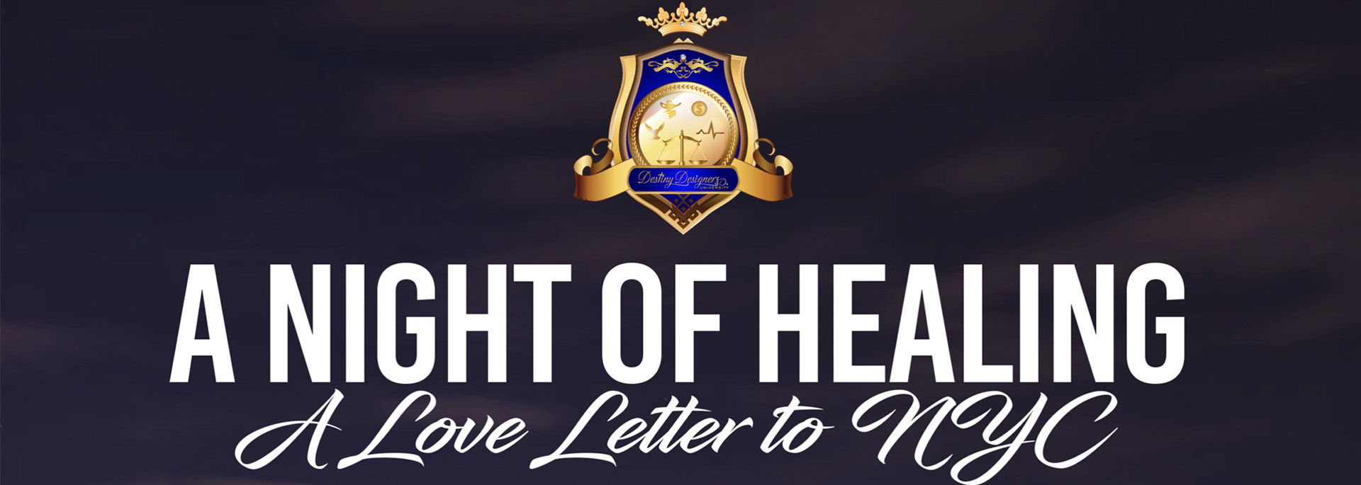 A Night of Healing 1920x685