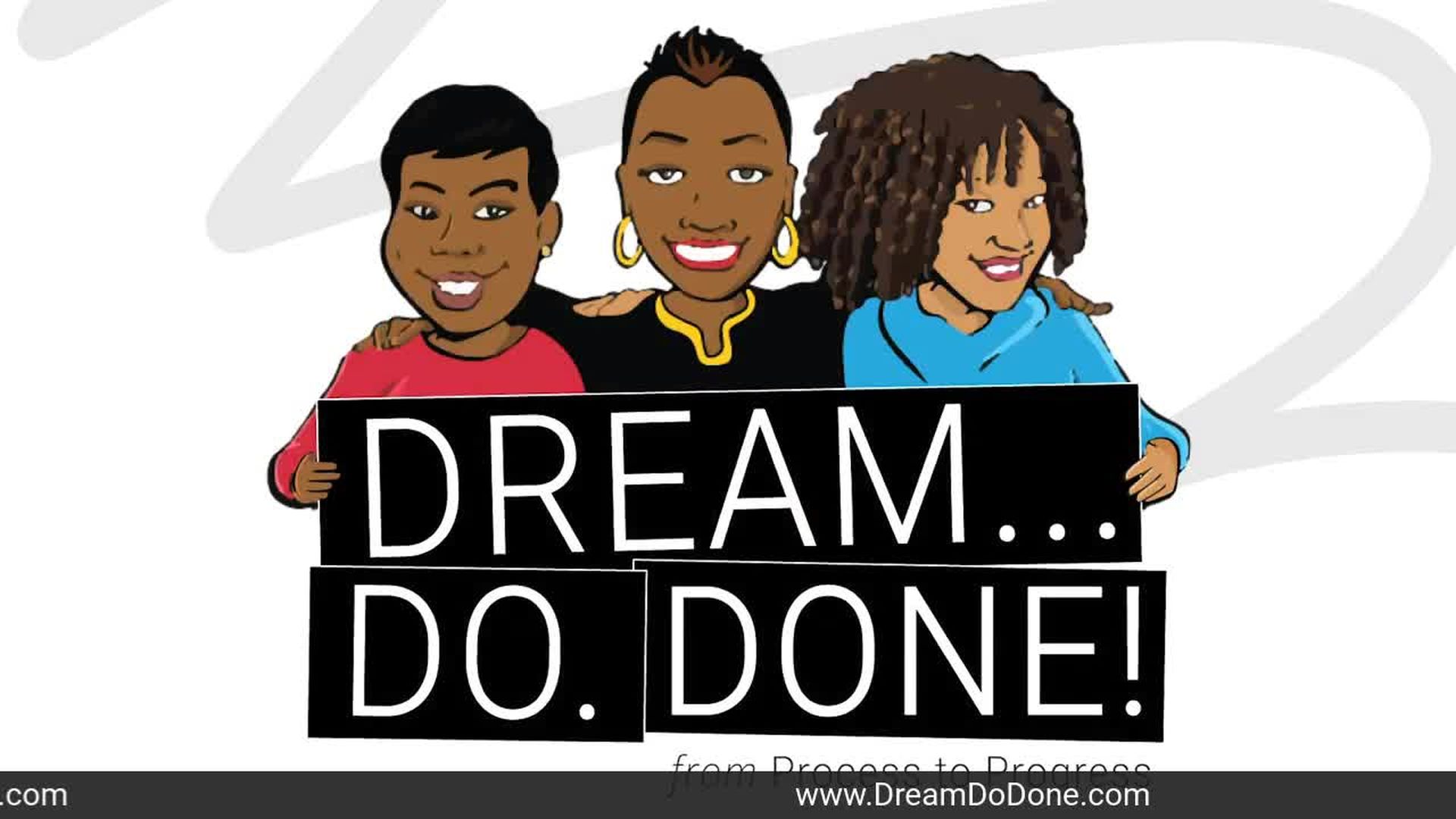 Dream_Do_Done 10-19-20